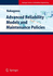 Advanced Reliability Models and Maintenance Polici