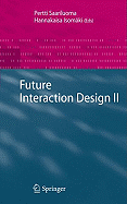 Future Interaction Design II