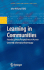 Learning in Communities: Interdisciplinary Perspectives on Human Centered Information Technology
