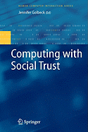 Computing With Social Trust