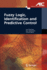 Fuzzy Logic, Identification and Predictive Control