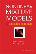 Nonlinear Mixture Models: a Bayesian Approach