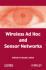 Wireless AD Hoc and Sensor Networks