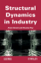 Structural Dynamics in Industry