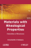 Materials With Rheological Properties: Calculation of Structures