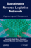 Sustainable Reverse Logistics Network: Engineering and Management