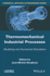 Thermo-Mechanical Industrial Processes