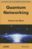 Quantum Networking