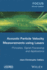 Acoustic Particle Velocity Measurements Using Lasers