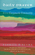 Daily Prayer With the Corrymeela Community