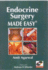 Endocrine Surgery Made Easy