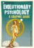 Introducing Evolutionary Psychology: a Graphic Guide