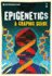 Introducing Epigenetics: a Graphic Guide