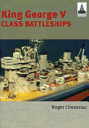 King George V Class Battleships
