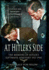 At Hitler's Side: the Memoirs of Hitler's Luftwaffe Adjutant (Greenhill Book)