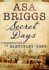 Secret Days: Codebreaking in Bletchley Park: a Memoir of Hut Six and the Enigma Machine
