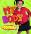 My Body Pack (Set of 4 Titles): My Bones / My Digestive System / My Brain / My Heart and Lungs