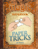 Paper Tricks (Magic Handbook)