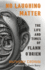 No Laughing Matter Format: Paperback