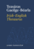 Teas�ras Gaeilge-B�arla | Irish-English Thesaurus