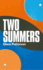 Two Summers Format: Paperback