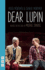 Dear Lupin...(Large Print Edn)