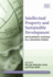 Intellectual Property and Sustainable Development: Development Agendas in a Changing World (Elgar Intellectual Property and Global Development Series) [Hardcover]