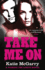 Take Me on