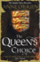 The Queens Choice