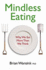 Mindless Eating