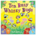 Ten Busy Whizzy Bugs, By Ruth Galloway