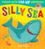 Silly Sea (Peek-a-Boo Pop-Ups)
