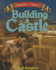 Building a Castle (Knights and Castles)