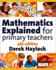 Mathematics Explained for Primary Teachers
