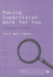 Making Supervision Work for You: a Student's Guide