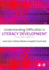Understanding Difficulties in Literacy Development: Issues and Concepts