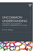 Uncommon Understanding (Classic Edition)