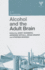 Alcohol and the Adult Brain