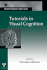 Tutorials in Visual Cognition
