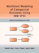 Multilevel Modeling of Categorical Outcomes Using Ibm Spss