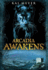 Arcadia Awakens (Arcadia Trilogy)