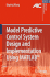 Model Predictive Control System Design and Implementation Using Matlab�