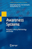 Awareness Systems: Advances in Theory, Methodology and Design (Human-Computer Interaction Series)