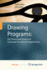 Drawing Programs: the Theory and Practice of Schematic Functional Programming