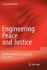 Engineering Peace and Justice: The Responsibility of Engineers to Society