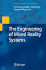 The Engineering of Mixed Reality Systems