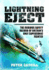 Lightning Eject: the Dubious Safety Record of Britain? S Only Supersonic Fighter