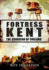 Fortress Kent