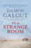 In a Strange Room
