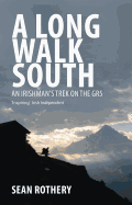 A Long Walk South